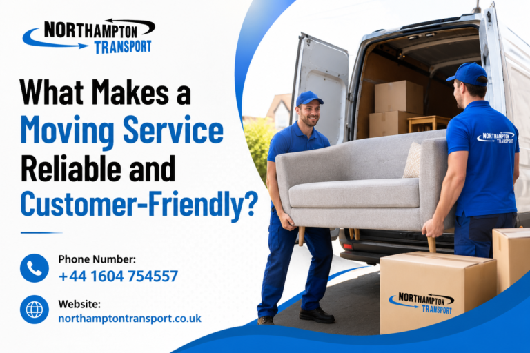 Read more about the article What Makes a Moving Service Reliable and Customer-Friendly?
